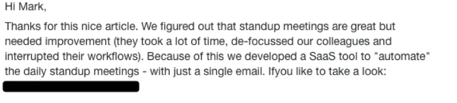 A comment left on this article by a SaaS vendor, offering a tool that automates the daily standup with a single email