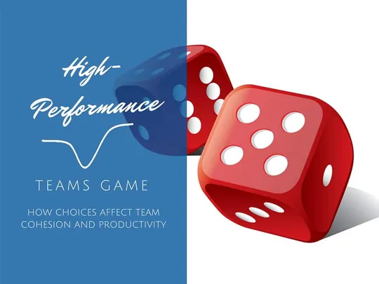 Welcome to the High-Performance Teams Game