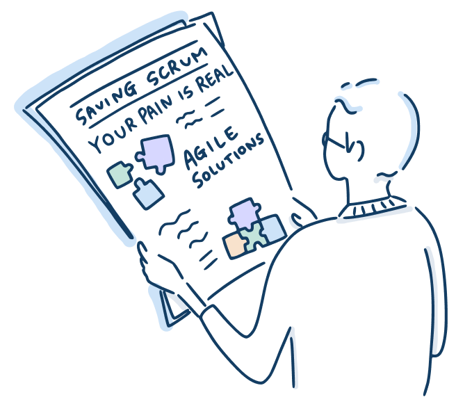 A reader holding a newspaper headlined Saving Scrum, Your Pain Is Real, Agile Solutions