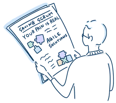 A reader holding a newspaper headlined Saving Scrum, Your Pain Is Real, Agile Solutions