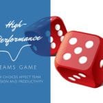 High-Performance Teams Game - image and game by Agile Pain Relief Consulting. Elements of image by Juancho10 and Canva